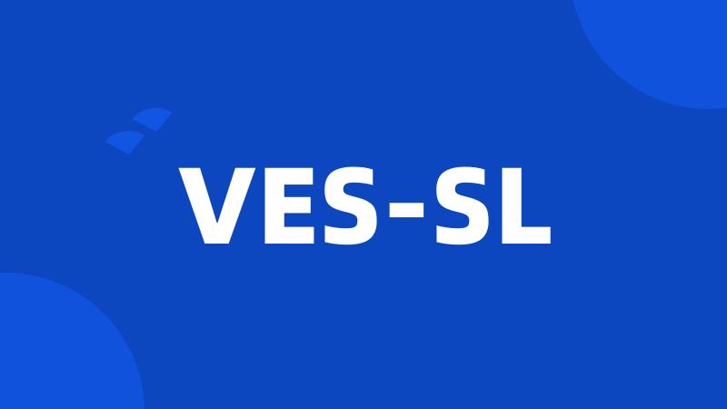 VES-SL