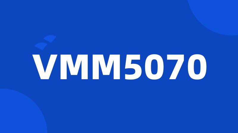 VMM5070