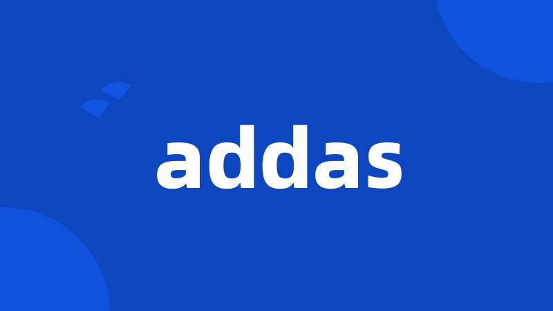 addas