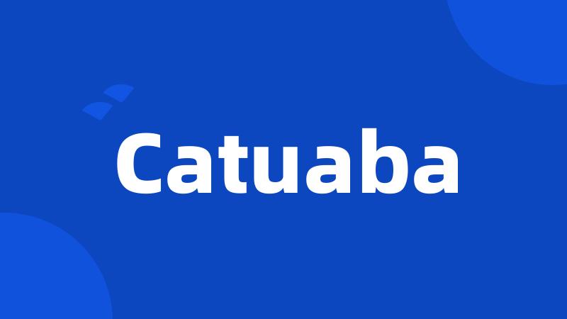 Catuaba