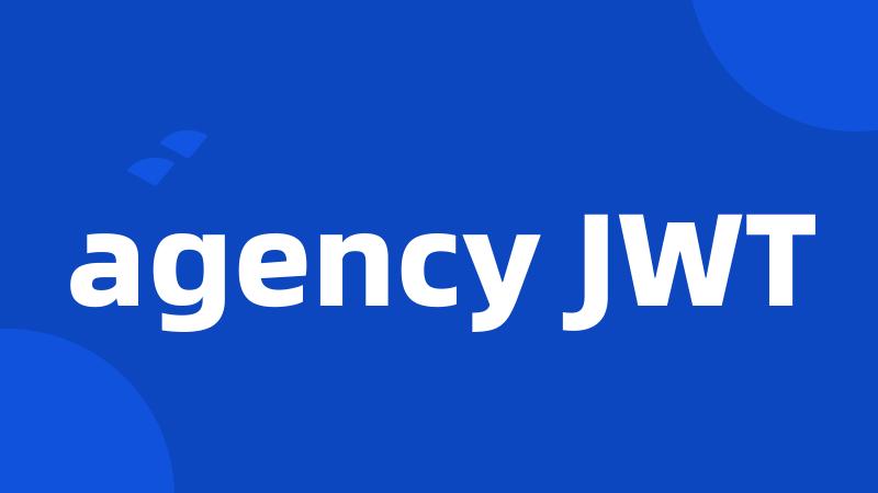 agency JWT