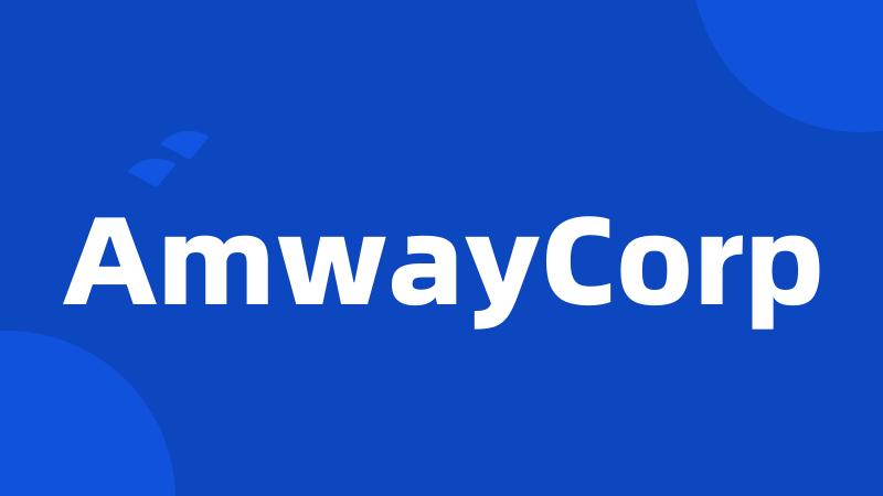 AmwayCorp