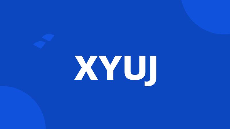 XYUJ