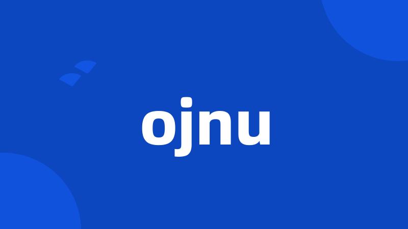 ojnu