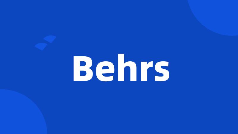 Behrs