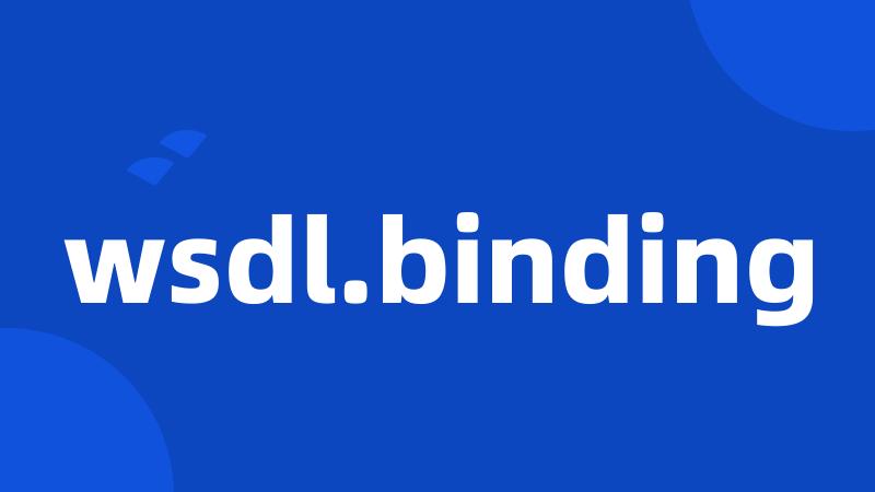 wsdl.binding