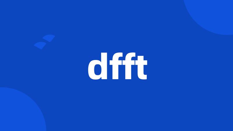 dfft