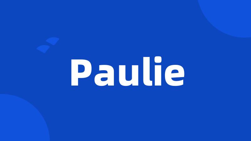 Paulie