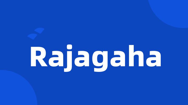 Rajagaha