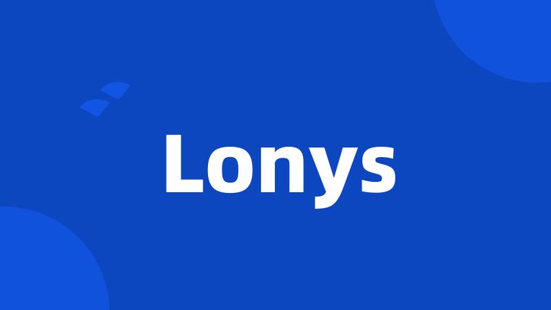 Lonys