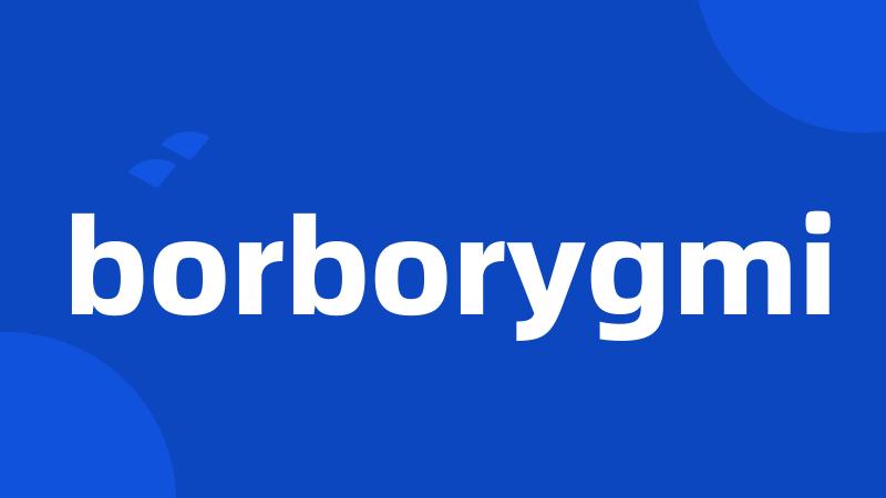 borborygmi