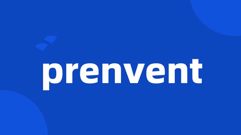 prenvent