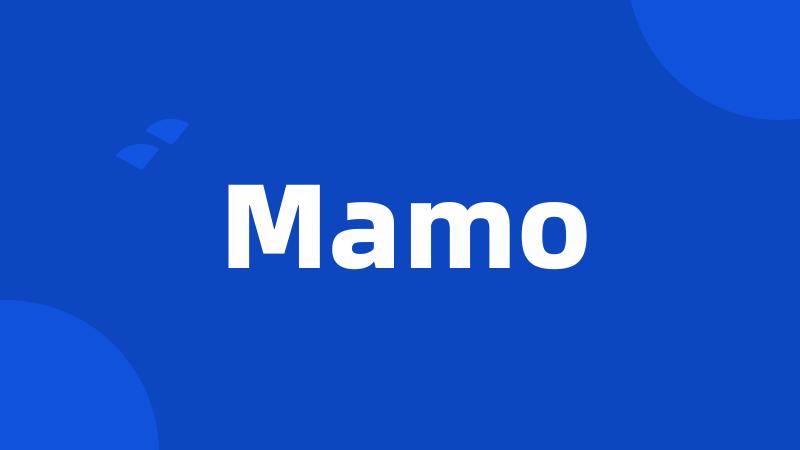 Mamo