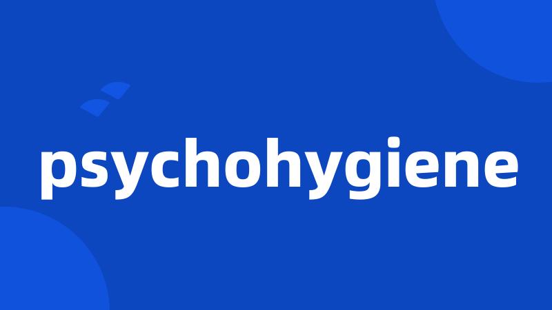 psychohygiene