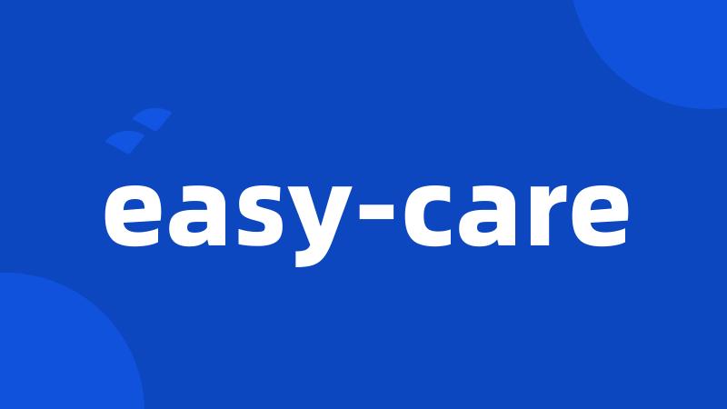 easy-care