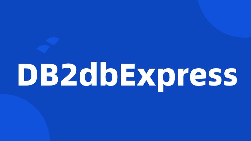 DB2dbExpress