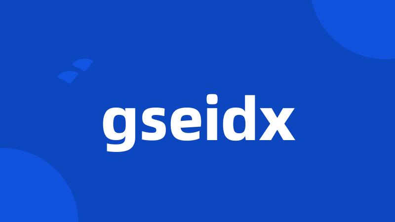 gseidx