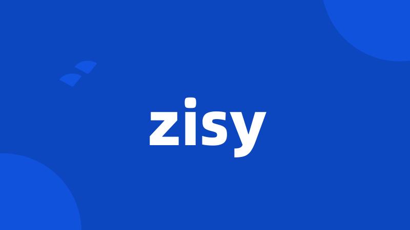 zisy