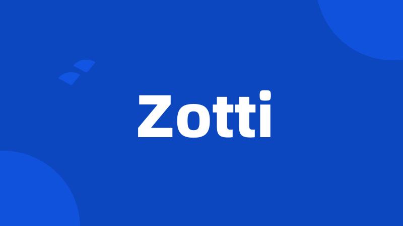 Zotti