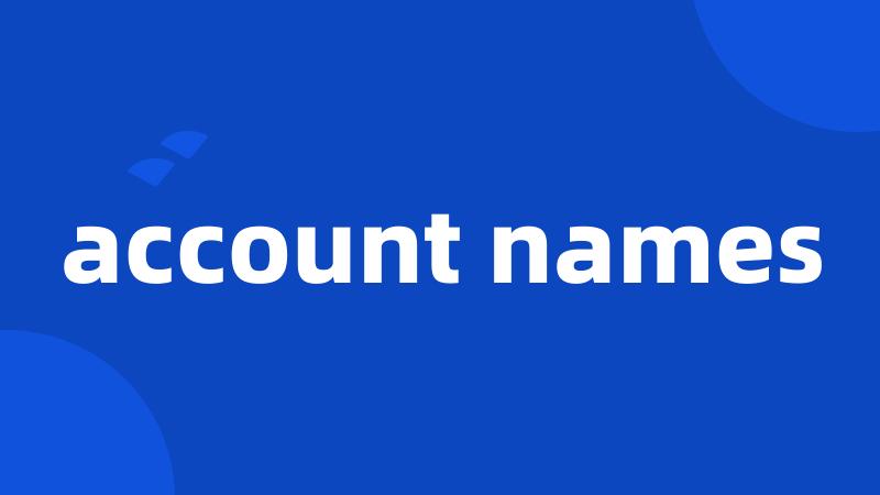 account names