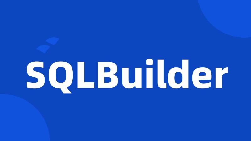 SQLBuilder