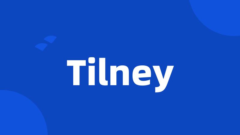 Tilney