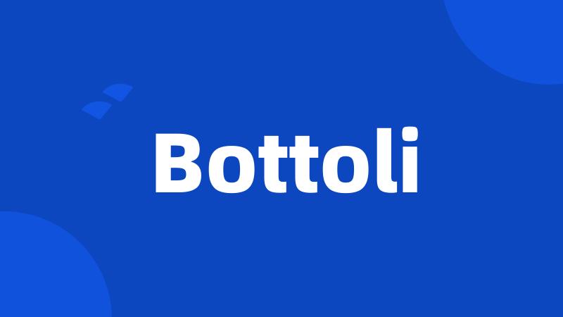 Bottoli