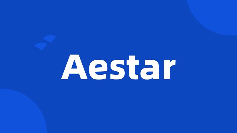 Aestar