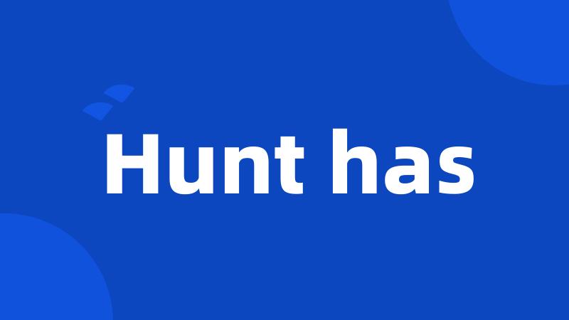 Hunt has