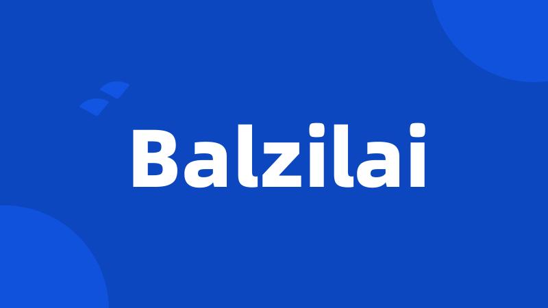 Balzilai