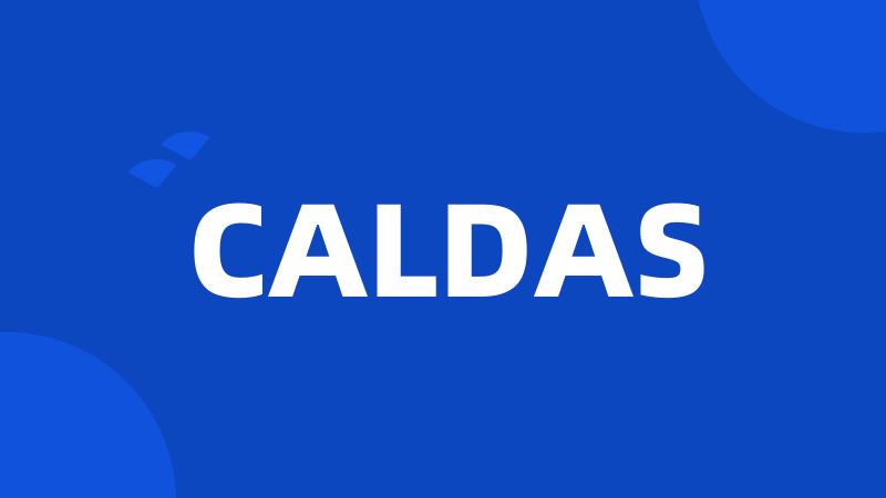 CALDAS