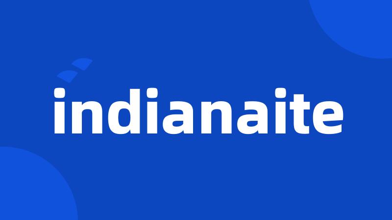 indianaite