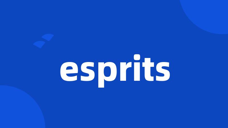 esprits