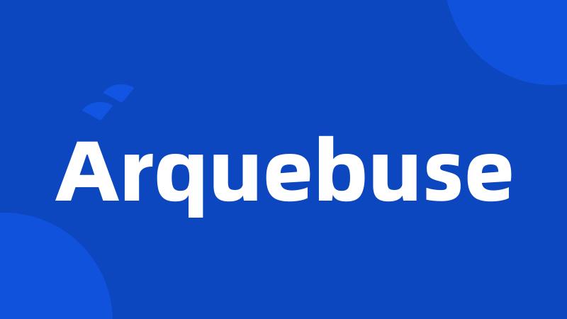 Arquebuse