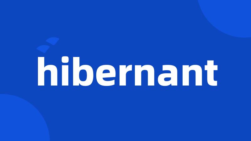 hibernant