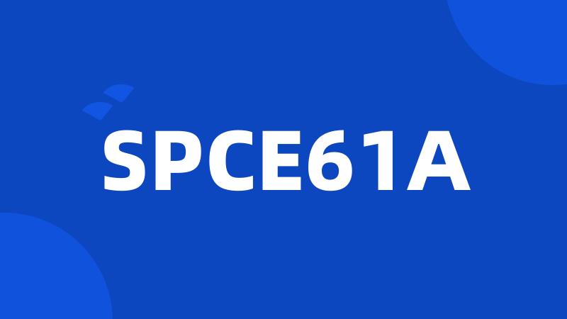 SPCE61A