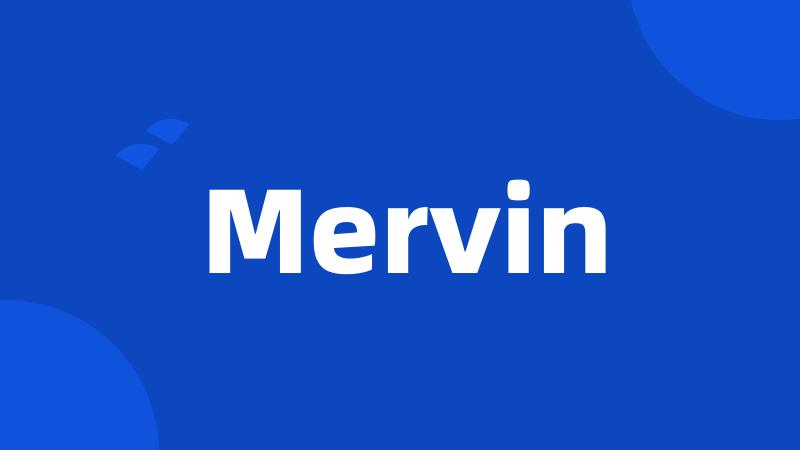 Mervin