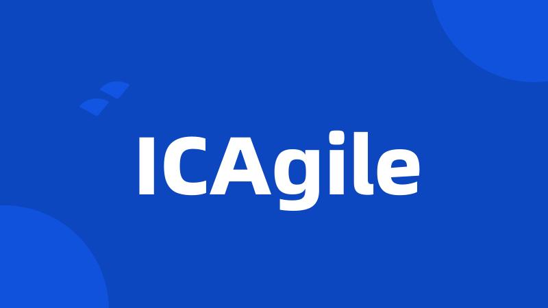 ICAgile