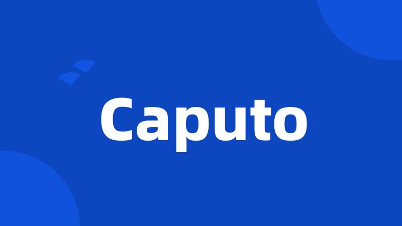 Caputo