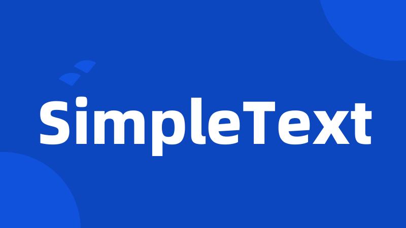 SimpleText