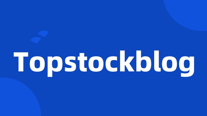 Topstockblog