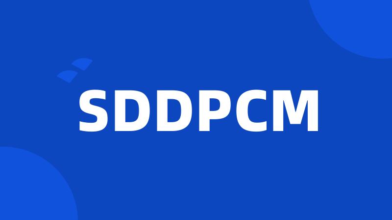 SDDPCM