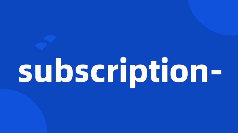 subscription-