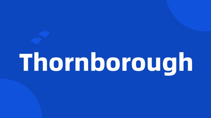 Thornborough