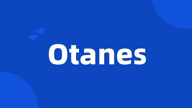 Otanes