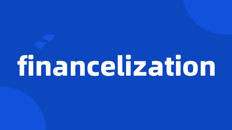 financelization