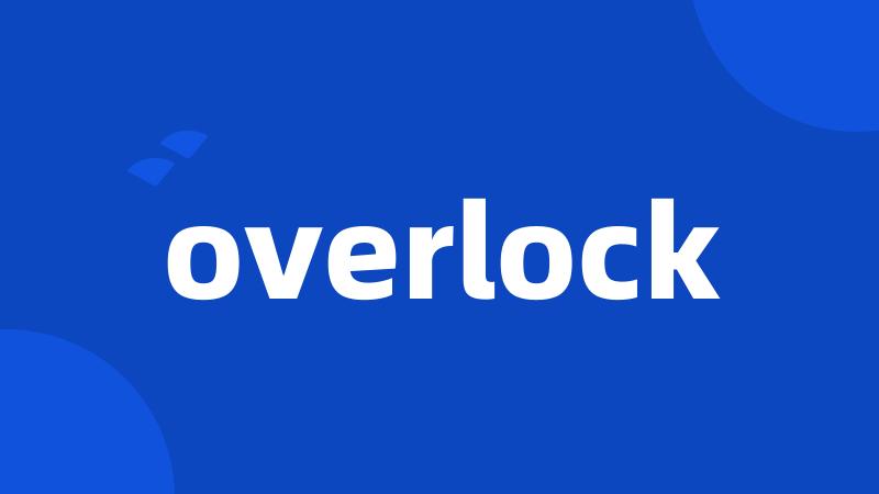 overlock