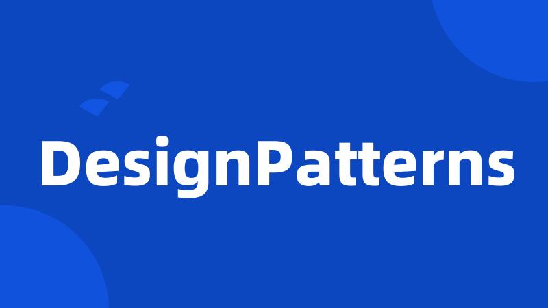 DesignPatterns