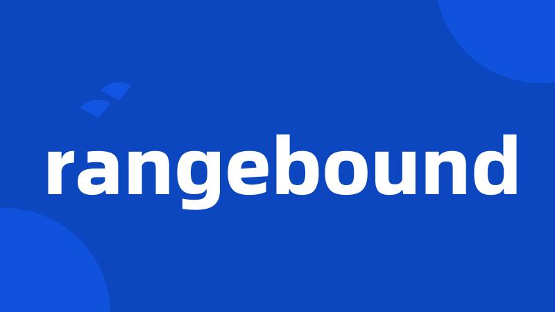 rangebound