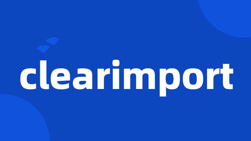 clearimport